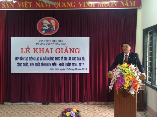 GDTX&CN - Khai giảng lớp đào tạo tiếng Lào và bồi dưỡng thực tế tại Lào cho cán bộ, công chức, viên chức tỉnh Điện Biên - Khóa I, năm 2016-2017