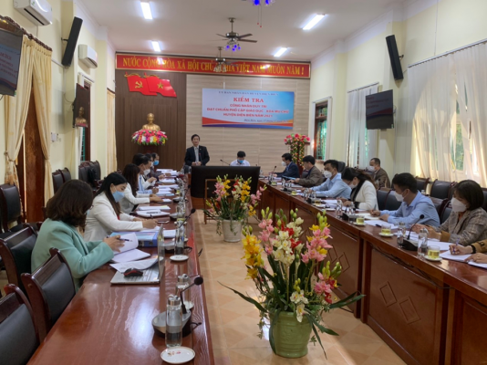 Tổng kết Kiểm tra, công nhận duy trì đạt chuẩn phổ cập giáo dục – Xóa mù chữ tại huyện Điện Biên