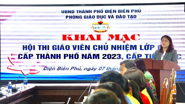 Thành phố Điện Biên Phủ tổ chức thành công  Hội thi giáo viên chủ nhiệm lớp giỏi cấp thành phố năm học 2022-2023