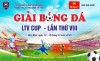 LTV Cup - nơi tuổi trẻ trường THCS và THPT Lương Thế Vinh cháy hết mình vì đam mê bóng đá