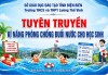 Trường THCS và THPT Lương Thế Vinh: Tăng cường tuyên truyền, giáo dục kỹ năng phòng, chống đuối nước cho học sinh