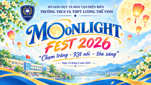 Trường THCS và THPT Lương Thế Vinh rộn ràng LTV Moonlight Fest 2026 - Chạm trăng, kết nối, tỏa sáng